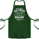 This Is What a Retired Builder Looks Like Cotton Apron 100% Organic Forest Green