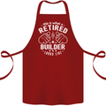 This Is What a Retired Builder Looks Like Cotton Apron 100% Organic Maroon