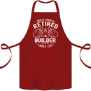 This Is What a Retired Builder Looks Like Cotton Apron 100% Organic Maroon