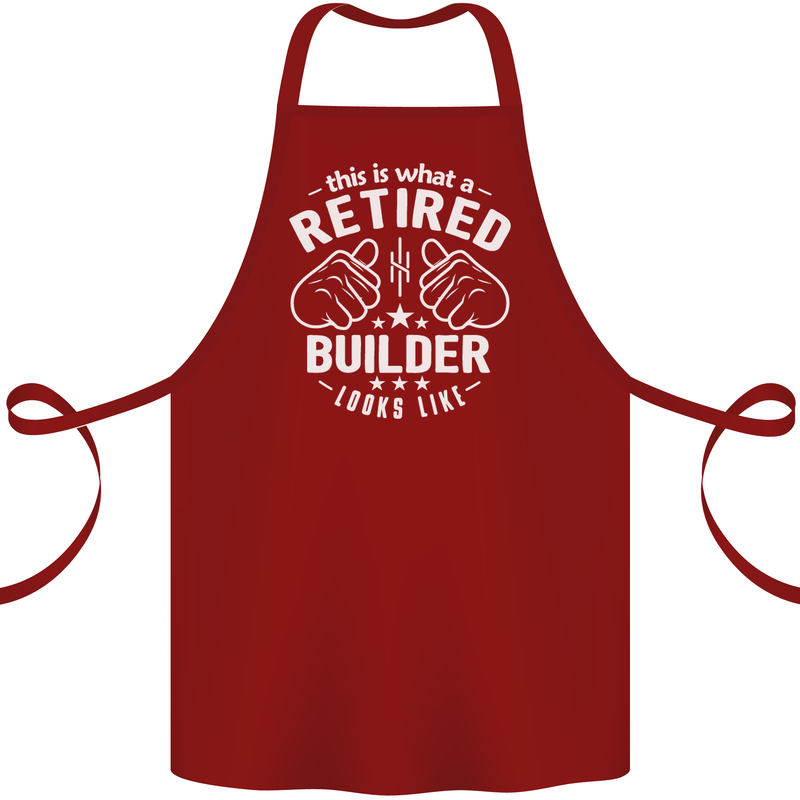 This Is What a Retired Builder Looks Like Cotton Apron 100% Organic Maroon