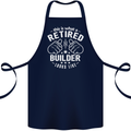 This Is What a Retired Builder Looks Like Cotton Apron 100% Organic Navy Blue