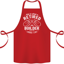 This Is What a Retired Builder Looks Like Cotton Apron 100% Organic Red