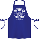 This Is What a Retired Builder Looks Like Cotton Apron 100% Organic Royal Blue