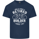This Is What a Retired Builder Looks Like Mens Cotton T-Shirt Tee Top Navy Blue