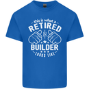 This Is What a Retired Builder Looks Like Mens Cotton T-Shirt Tee Top Royal Blue