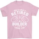 This Is What a Retired Builder Looks Like Mens T-Shirt Cotton Gildan Light Pink