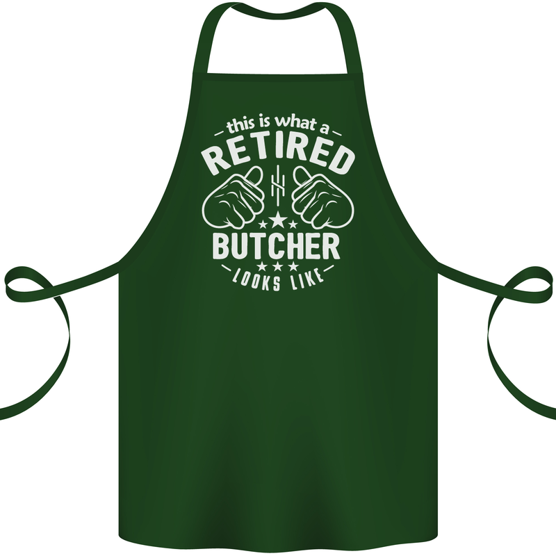 This Is What a Retired Butcher Looks Like Cotton Apron 100% Organic Forest Green