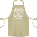 This Is What a Retired Butcher Looks Like Cotton Apron 100% Organic Khaki