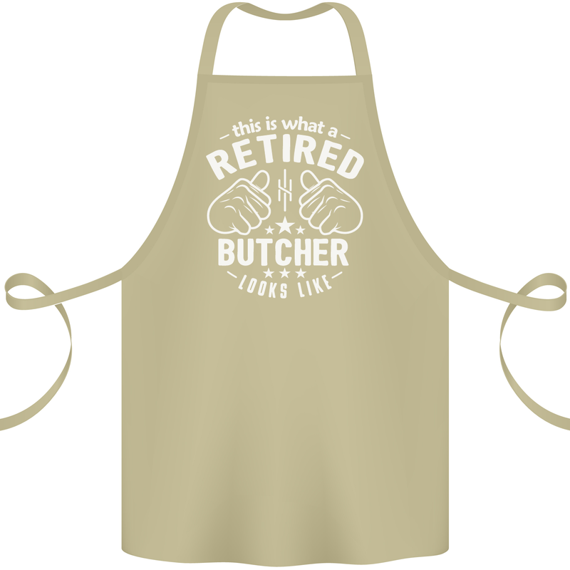 This Is What a Retired Butcher Looks Like Cotton Apron 100% Organic Khaki