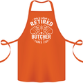 This Is What a Retired Butcher Looks Like Cotton Apron 100% Organic Orange