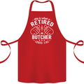 This Is What a Retired Butcher Looks Like Cotton Apron 100% Organic Red