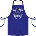 This Is What a Retired Butcher Looks Like Cotton Apron 100% Organic Royal Blue
