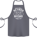 This Is What a Retired Butcher Looks Like Cotton Apron 100% Organic Steel