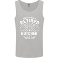 This Is What a Retired Butcher Looks Like Mens Vest Tank Top Sports Grey