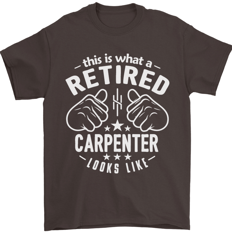 This Is What a Retired Carpenter Looks Like Mens T-Shirt Cotton Gildan Dark Chocolate