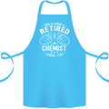 This Is What a Retired Chemist Looks Like Cotton Apron 100% Organic Turquoise