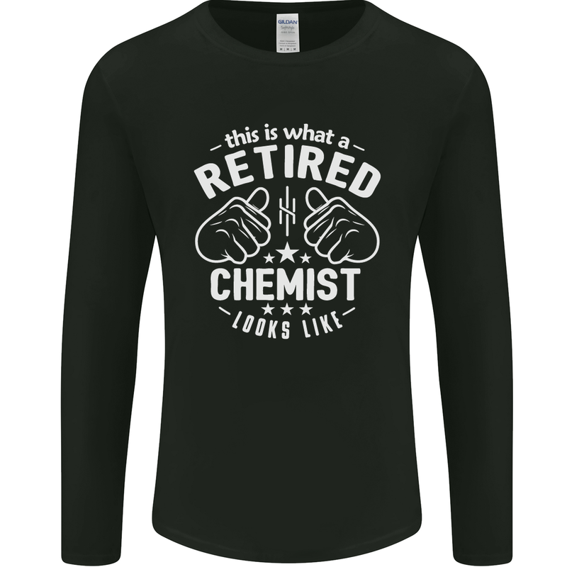 This Is What a Retired Chemist Looks Like Mens Long Sleeve T-Shirt Black