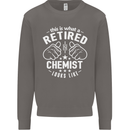 This Is What a Retired Chemist Looks Like Mens Sweatshirt Jumper Charcoal