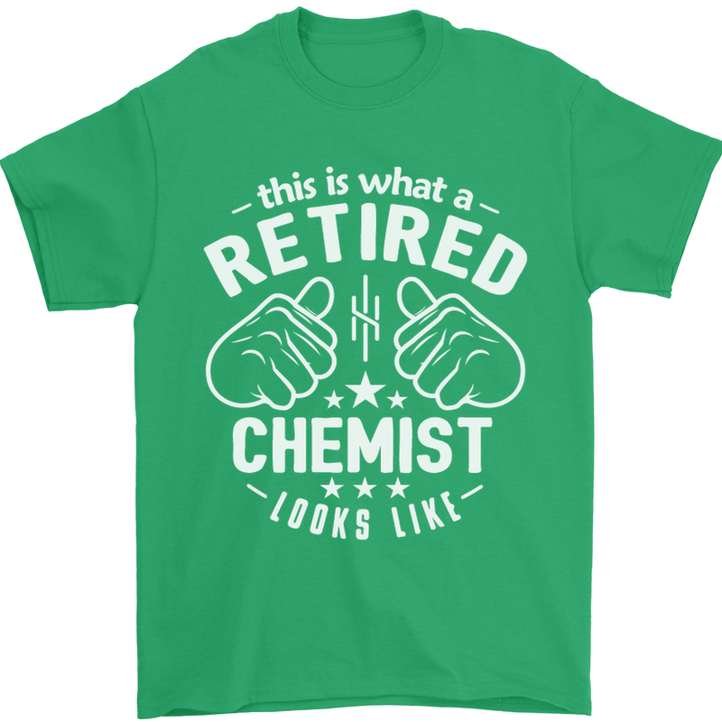 This Is What a Retired Chemist Looks Like Mens T-Shirt Cotton Gildan Irish Green
