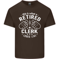 This Is What a Retired Clerk Looks Like Mens Cotton T-Shirt Tee Top Dark Chocolate