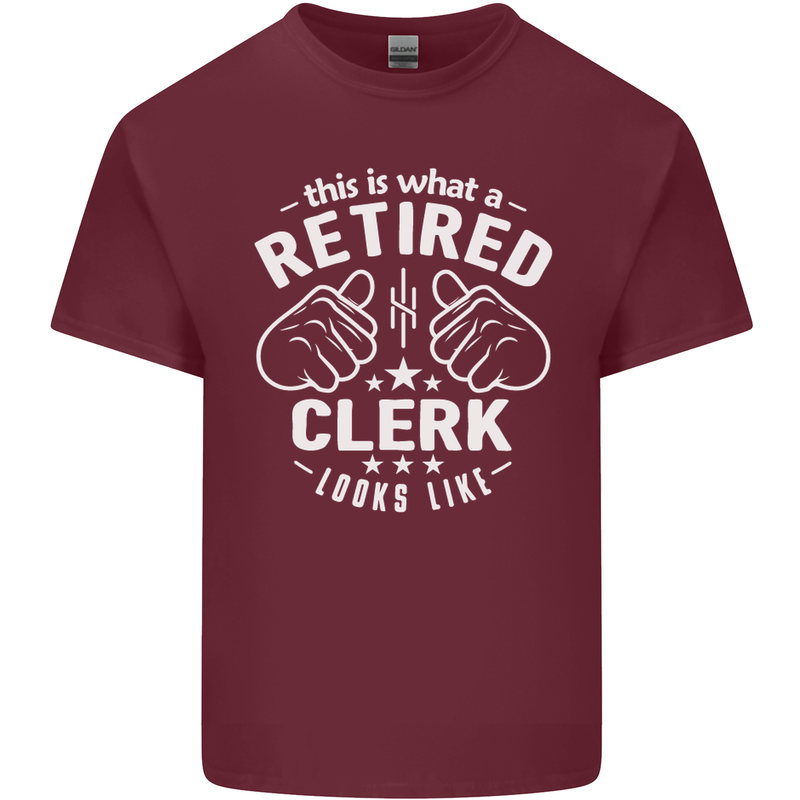 This Is What a Retired Clerk Looks Like Mens Cotton T-Shirt Tee Top Maroon