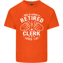 This Is What a Retired Clerk Looks Like Mens Cotton T-Shirt Tee Top Orange