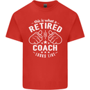 This Is What a Retired Coach Looks Like Mens Cotton T-Shirt Tee Top Red