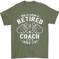 This Is What a Retired Coach Looks Like Mens T-Shirt Cotton Gildan Military Green