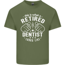 This Is What a Retired Dentist Looks Like Mens Cotton T-Shirt Tee Top Military Green
