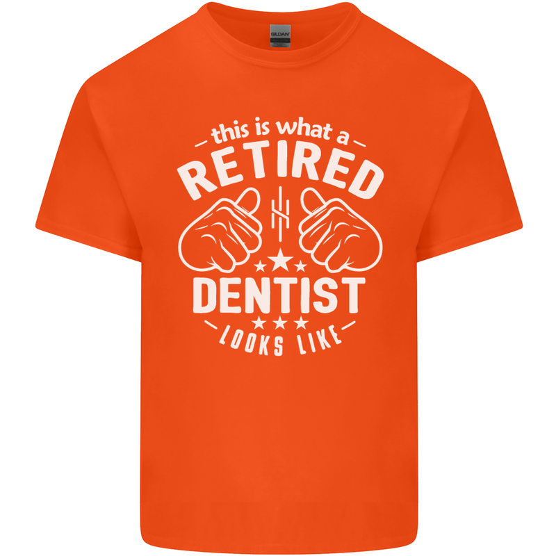 This Is What a Retired Dentist Looks Like Mens Cotton T-Shirt Tee Top Orange