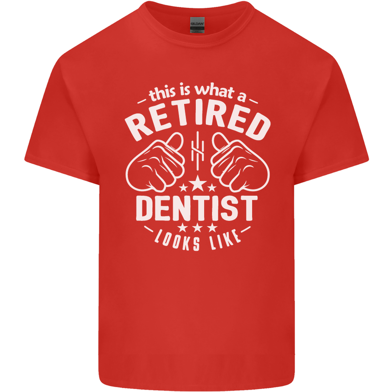 This Is What a Retired Dentist Looks Like Mens Cotton T-Shirt Tee Top Red