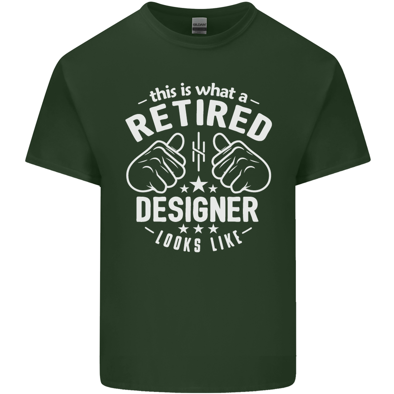 This Is What a Retired Designer Looks Like Mens Cotton T-Shirt Tee Top Forest Green