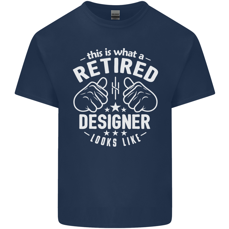 This Is What a Retired Designer Looks Like Mens Cotton T-Shirt Tee Top Navy Blue