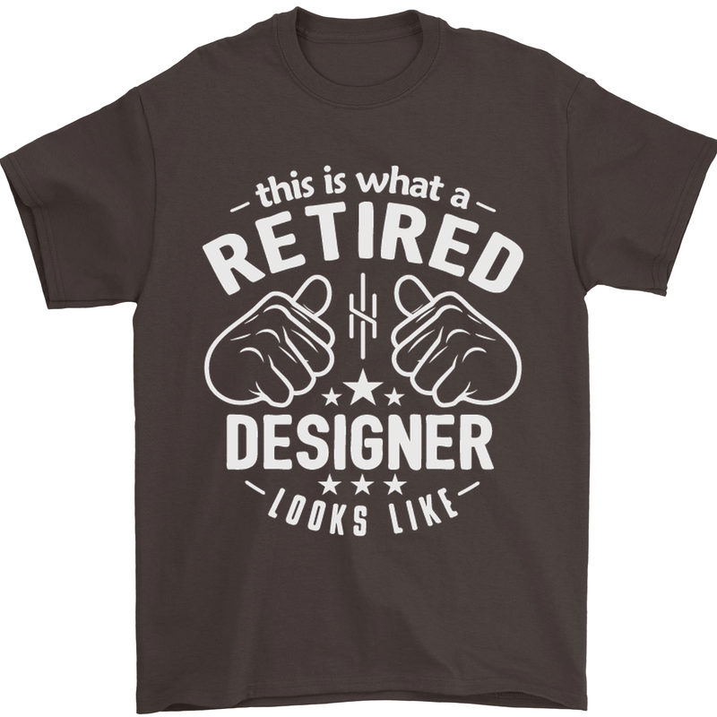 This Is What a Retired Designer Looks Like Mens T-Shirt Cotton Gildan Dark Chocolate
