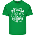 This Is What a Retired Dietician Looks Like Mens Cotton T-Shirt Tee Top Irish Green