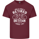This Is What a Retired Dietician Looks Like Mens Cotton T-Shirt Tee Top Maroon