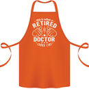 This Is What a Retired Doctor Looks Like Cotton Apron 100% Organic Orange