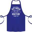 This Is What a Retired Doctor Looks Like Cotton Apron 100% Organic Royal Blue