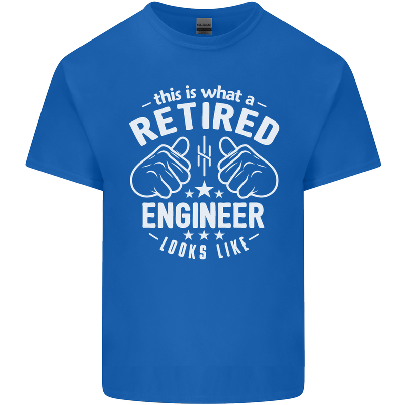 This Is What a Retired Engineer Looks Like Mens Cotton T-Shirt Tee Top Royal Blue