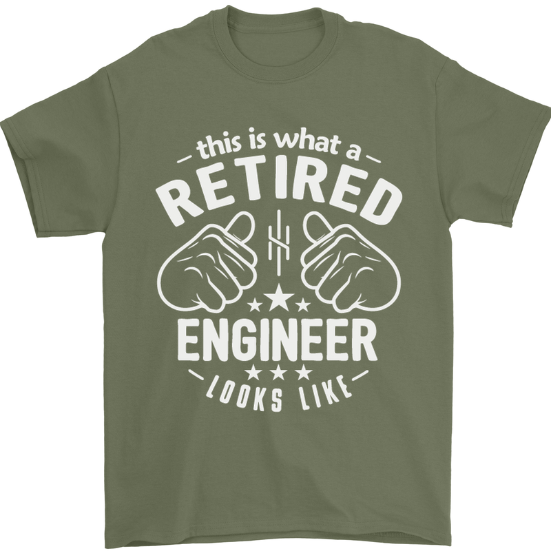 This Is What a Retired Engineer Looks Like Mens T-Shirt Cotton Gildan Military Green