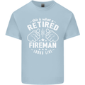 This Is What a Retired Fireman Looks Like Mens Cotton T-Shirt Tee Top Light Blue