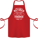This Is What a Retired Fisherman Looks Like Cotton Apron 100% Organic Red