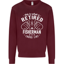 This Is What a Retired Fisherman Looks Like Mens Sweatshirt Jumper Maroon
