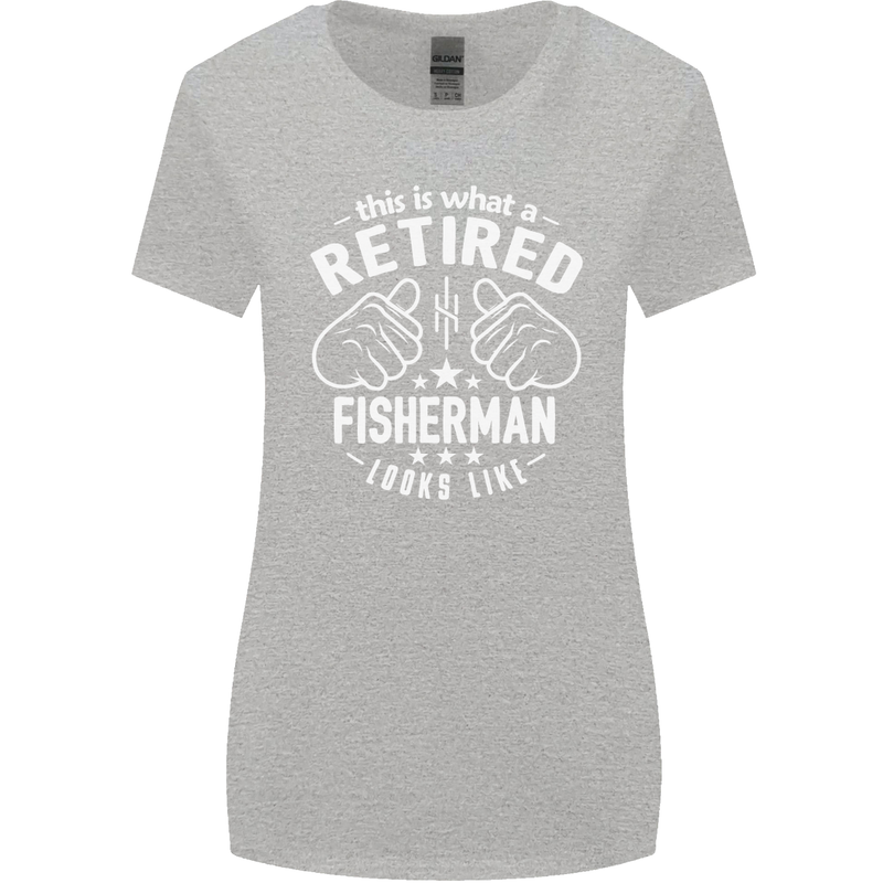 This Is What a Retired Fisherman Looks Like Womens Wider Cut T-Shirt Sports Grey