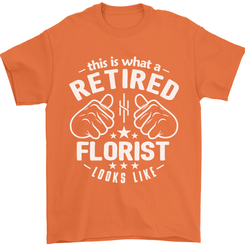 This Is What a Retired Florist Looks Like Mens T-Shirt Cotton Gildan Orange
