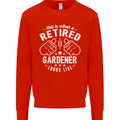 This Is What a Retired Gardener Looks Like Mens Sweatshirt Jumper Bright Red