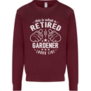 This Is What a Retired Gardener Looks Like Mens Sweatshirt Jumper Maroon