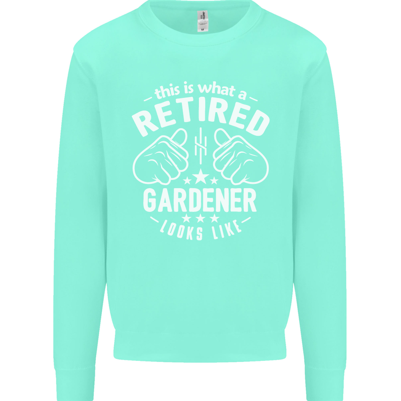 This Is What a Retired Gardener Looks Like Mens Sweatshirt Jumper Peppermint