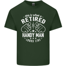 This Is What a Retired Handy Man Looks Like Mens Cotton T-Shirt Tee Top Forest Green
