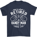 This Is What a Retired Handy Man Looks Like Mens T-Shirt Cotton Gildan Navy Blue